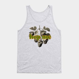 Hop Me Humulus Lupulus Common Hop Classic Style Tank Top